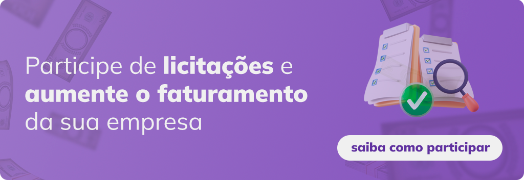 Banner Participe de licitações e aumente o faturamento da sua empresa com o CTA “Saiba como participar” no tópico como analisar um edital de licitação. 
