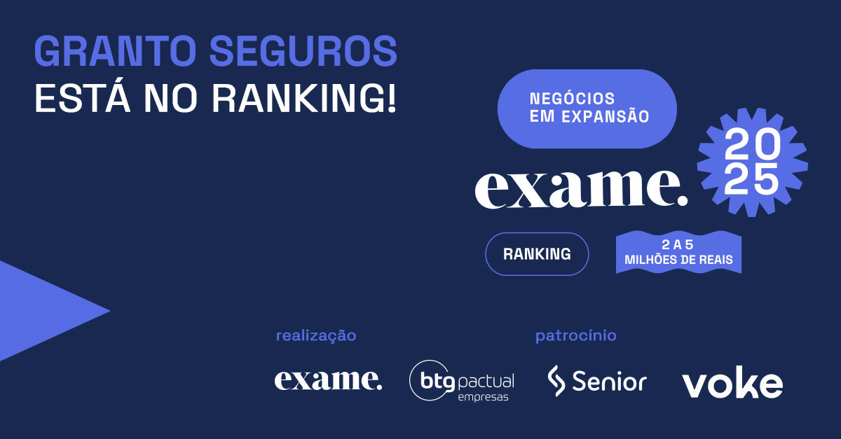 Granto Seguros, corretora digital especialista em Seguro Garantia, está no Ranking de Negócios em Expansão da Revista Exame 2025. 