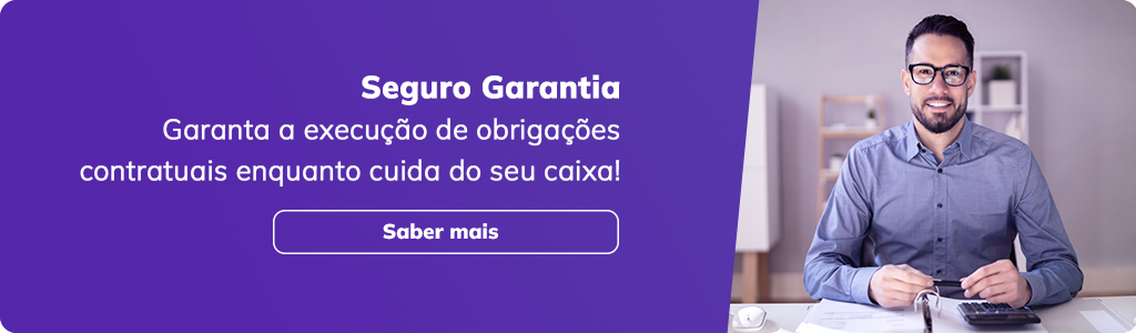 Banner 1
Título: Seguro Garantia
Texto de apoio: Garanta a execução de obrigações contratuais enquanto cuida do seu caixa!
CTA: Saber mais
Seguro garantia manutenção corretiva
