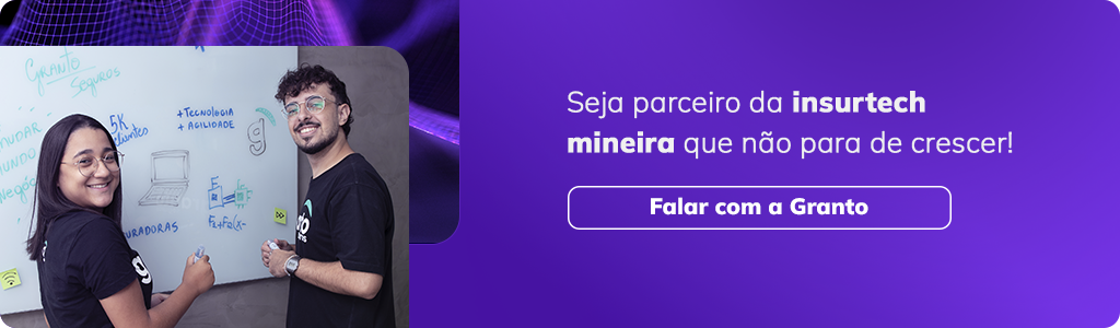 Texto de apoio: Seja parceiro da insurtech mineira que não para de crescer!
CTA: Falar com a Granto
parcerias estratégicas

